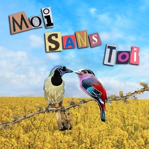 Moi Sans Toi (feat. Lola Delon & Charles Chemery)