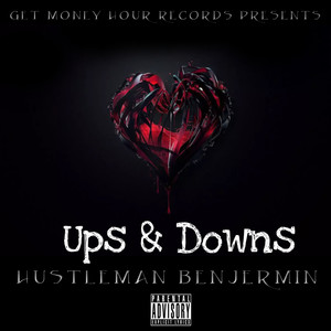 Up’s & Downs (Radio edit) [Explicit]