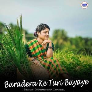 Baradera Ke Turi Bayaye