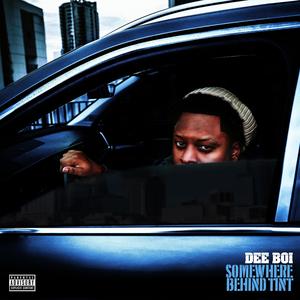 Somewhere Behind Tint (Explicit)