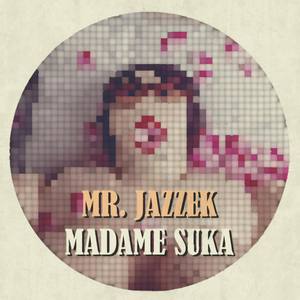 Madame Suka (Explicit)