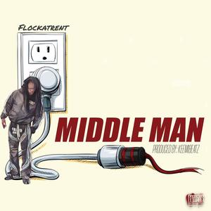 Middle Man (Explicit)