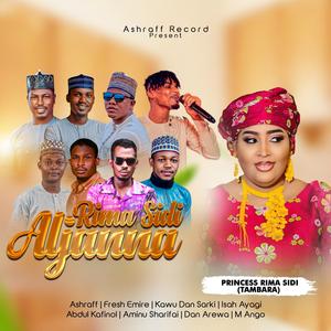 Rima sidi aljannah (feat. Kawu dan sarki, Aminu sharifai, Isah ayagi & Fresh emir)