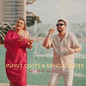 Banii nu-mi iau mintile (feat. Ionut Coste)