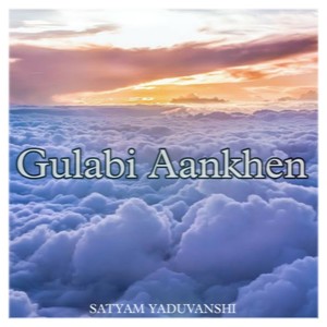 Gulabi Aankhen [Slowed & Reverb]