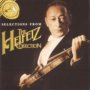 Selections from The Heifetz Collection