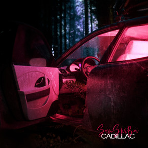 Cadillac (Explicit)