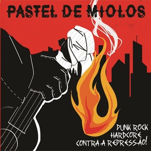Punk Rock/Hardcore Contra a Repressão! (Single Version)