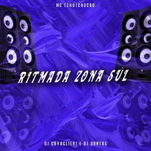 Ritmada Zona Sul (Explicit)