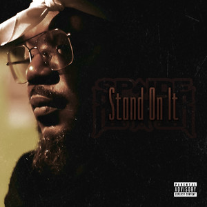 Stand On It (Explicit)