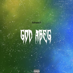 God abeg (Explicit)