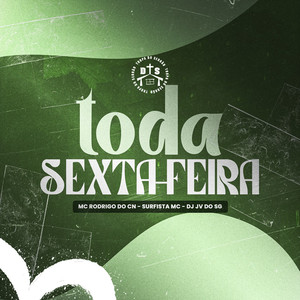 Toda Sexta-Feira (Explicit)