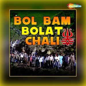 Bol Bam Bolat Chali