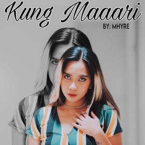 Kung Maaari (Explicit)