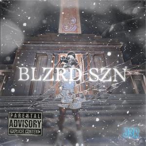 BLZRD SZN (Explicit)