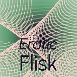 Erotic Flisk