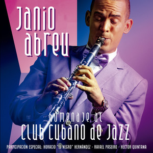 Homenaje al Club Cubano de Jazz
