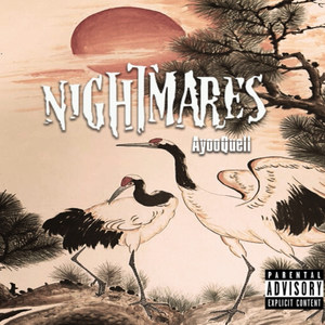 Nightmares (Explicit)