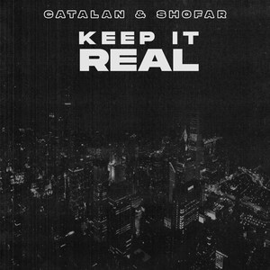 Keep It Real (Explicit)