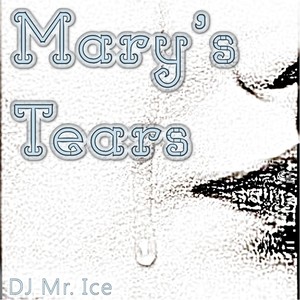 Mary's Tears