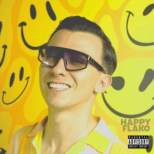 Happy Flako (Explicit)