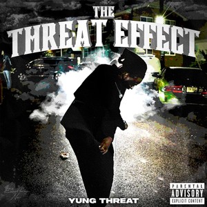 The Threat Effect (Explicit)