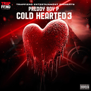 Cold Hearted 3 (Explicit)