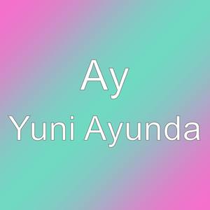 Yuni Ayunda