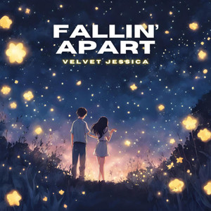 Velvet Jessica - Fallin’ Apart