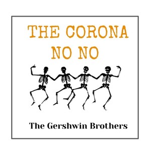 The Corona No No