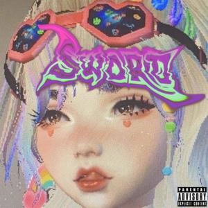 SWORD (feat. $opukuru) [Explicit]