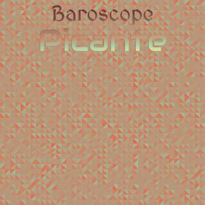 Baroscope Picante