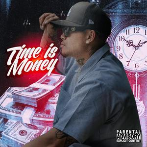 Time Is Money (Explicit)