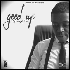 Geed Up (Explicit)