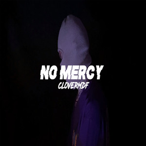 No Mercy (Explicit)