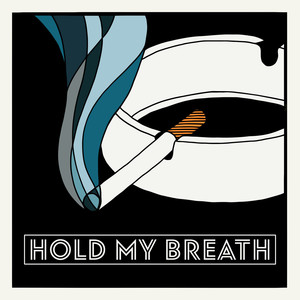 Hold My Breath