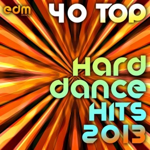 40 Top Hard Dance Hits