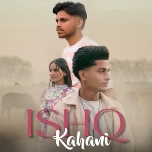 Ishq Kahani