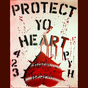 Protect Yo Heart (feat. Lady Ri)