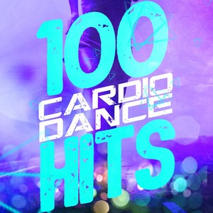 100 Cardio Dance Hits