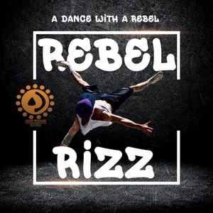 A Dance with a Rebel