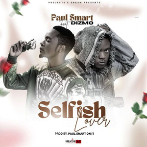 Selfish Lover (Explicit)