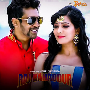 Raj Bahaddur (Original Motion Picture Soundtrack)