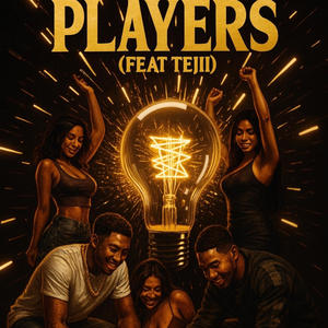 PLAYERS (feat. Tejii) (Explicit)