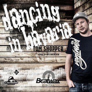 Dancing In Bavaria (Radio Mix)