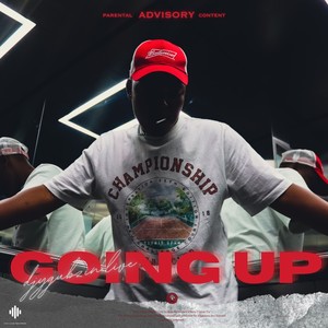 Going Up (Explicit)