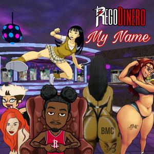 My Name (Explicit)