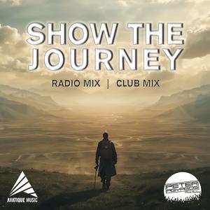 Show The Journey (Club Mix)