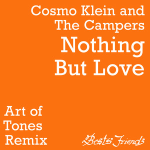 Nothing But Love (Art of Tones Remix - Extended Version)