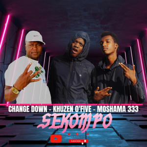 Sekompo (feat. Change down & Khuzen o'5)